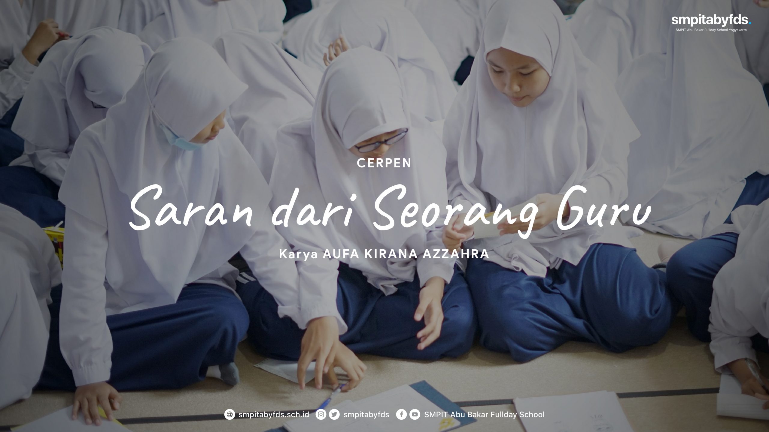 You are currently viewing Cerpen Saran dari Seorang Guru karya Aufa Kirana Azzahra