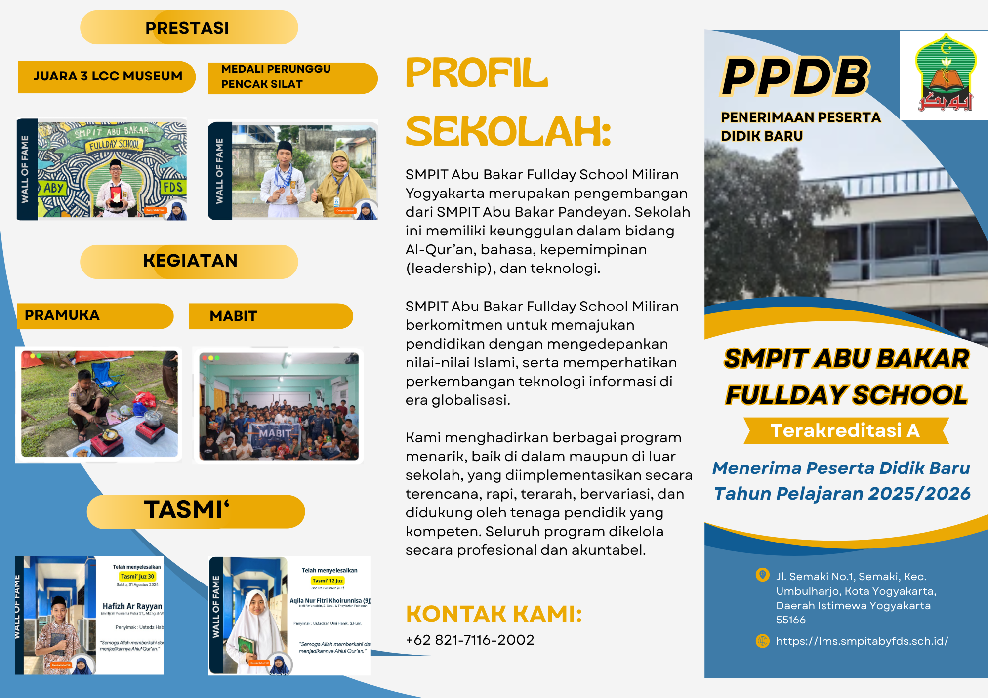 You are currently viewing GRAFIS BROSUR SEKOLAH-MUHAMMAD AZKA RIFQY EL-FARRAS-7J